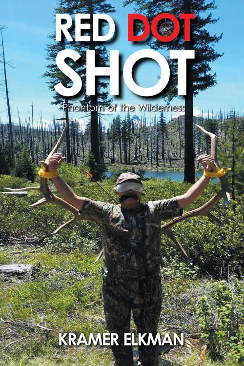 Cover of the book Red Dot Shot by Kramer Elkman, Toplink Publishing, LLC