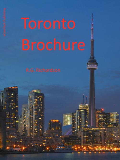 Cover of the book Toronto Interactive City Guide by R.G. Richardson, eComTech Publishing
