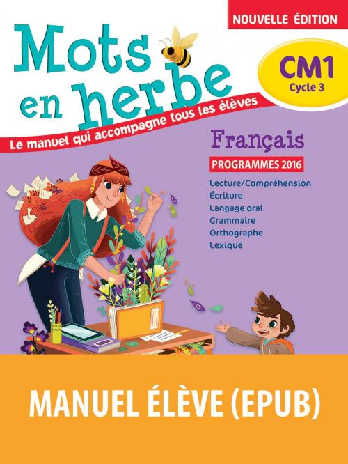 Cover of the book Mots en Herbe CM1 by Armelle Vautrot, Bordas