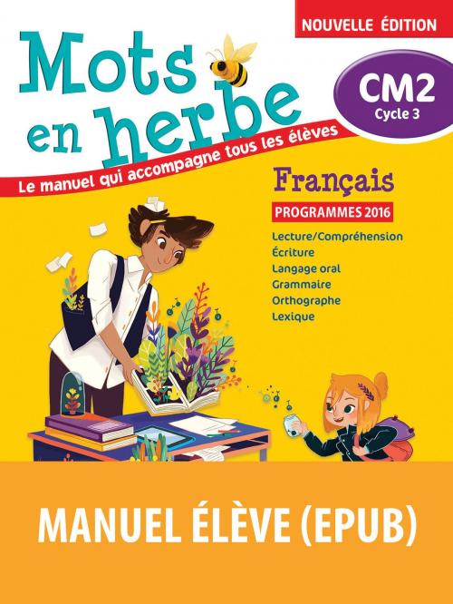 Cover of the book Mots en Herbe CM2 by Armelle Vautrot, Bordas