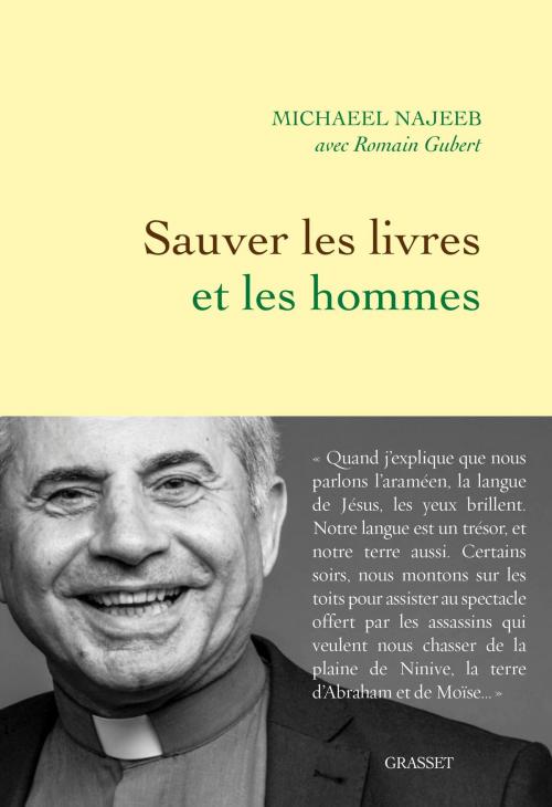 Cover of the book Sauver les livres et les hommes by Père Michaeel Najeeb, Romain Gubert, Grasset