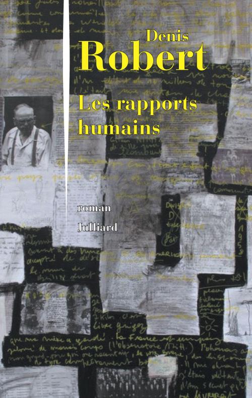 Cover of the book Les Rapports humains by Denis ROBERT, Groupe Robert Laffont