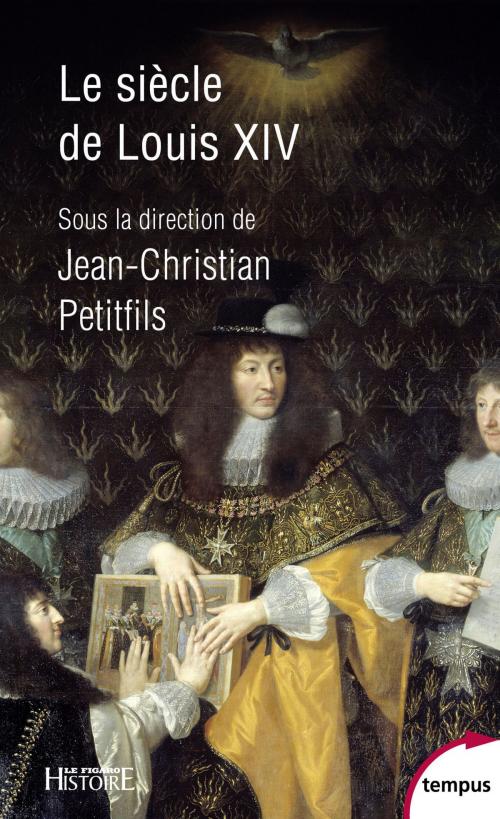 Cover of the book Le siècle de Louis XIV by COLLECTIF, Place des éditeurs