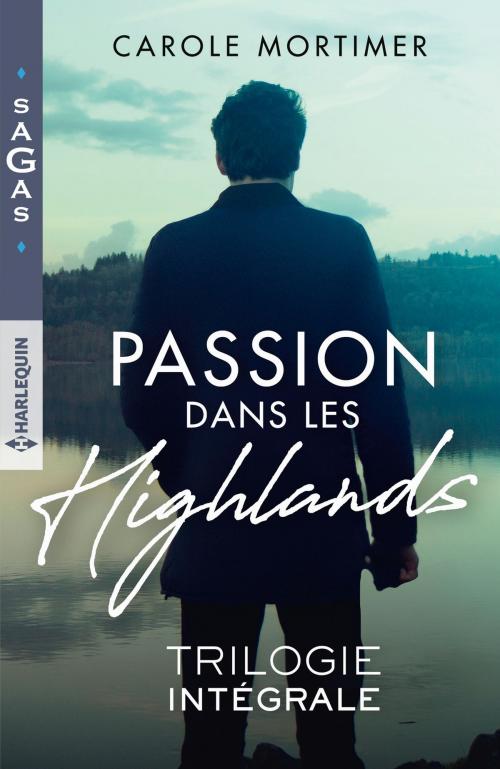 Cover of the book Passion dans les Highlands by Carole Mortimer, Harlequin