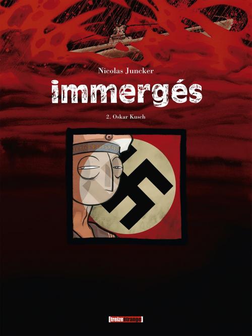 Cover of the book Immergés - Tome 02 by Nicolas Juncker, Glénat BD
