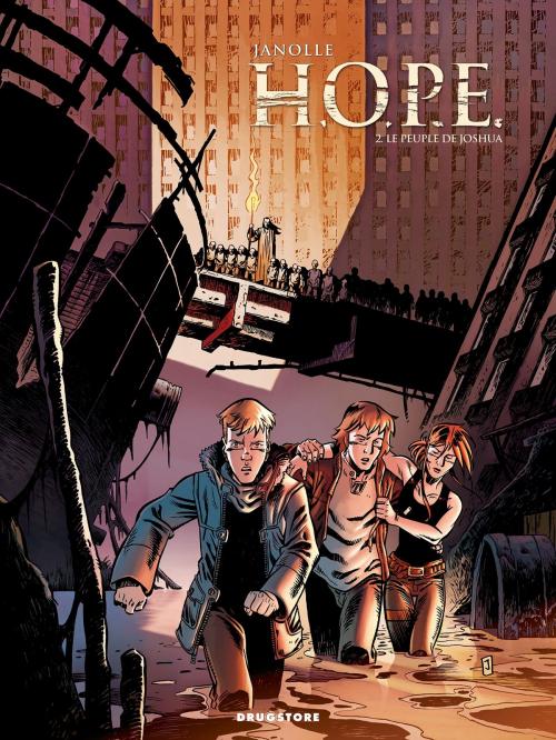 Cover of the book H.O.P.E. - Tome 02 by Véronique Daviet, Alain Janolle, Alain Janolle, Glénat BD