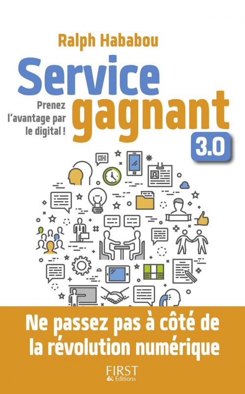 Cover of the book Service gagnant 3.0 by Ralph HABABOU, edi8