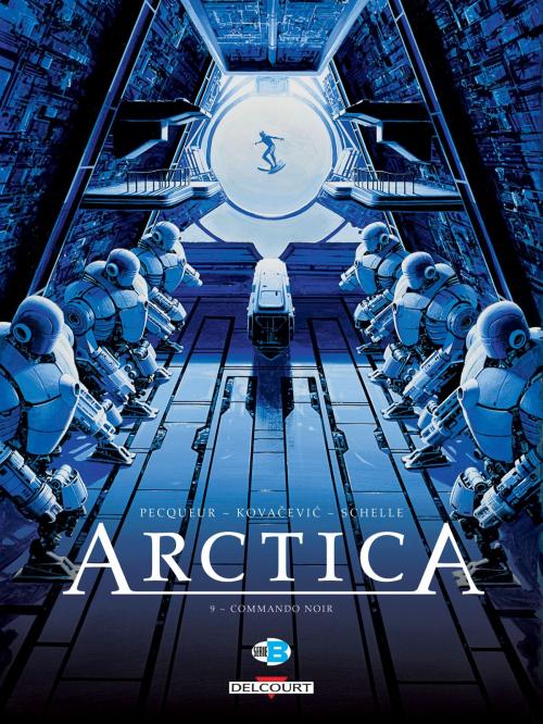 Cover of the book Arctica T09 by Daniel Pecqueur, Bojan Kovacevic, Delcourt