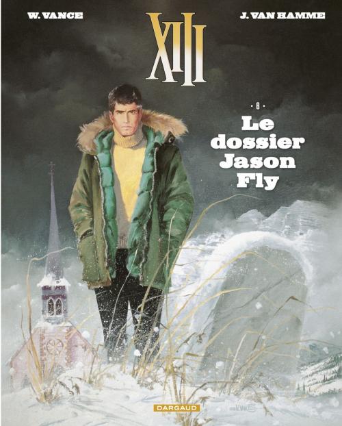 Cover of the book XIII - tome 6 - Le dossier Jason Fly by Van Hamme Jean, Dargaud Benelux
