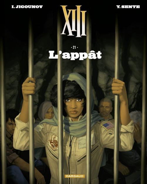 Cover of the book XIII - tome 21 - L'Appât by Sente Yves, Dargaud Benelux