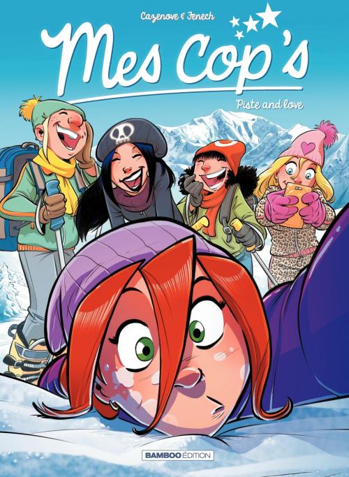 Cover of the book Mes Cops by Fenech, Christophe Cazenove, Bamboo