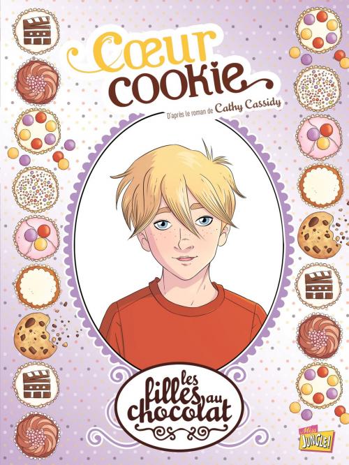 Cover of the book Les filles au chocolat - Tome 6 - Cœur Cookie by Anna Merli, Veronique Grisseaux, Jungle