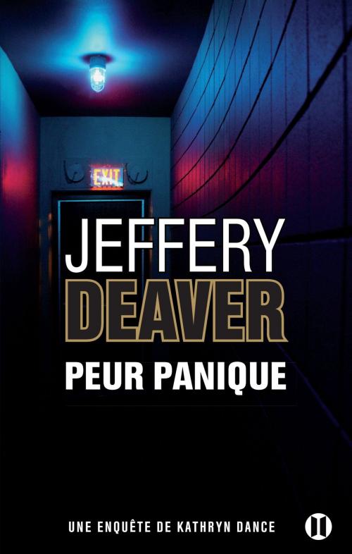 Cover of the book Peur panique by Jeffery Deaver, Editions des Deux Terres
