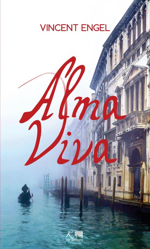Cover of the book Alma Viva by Vincent Engel, Ker