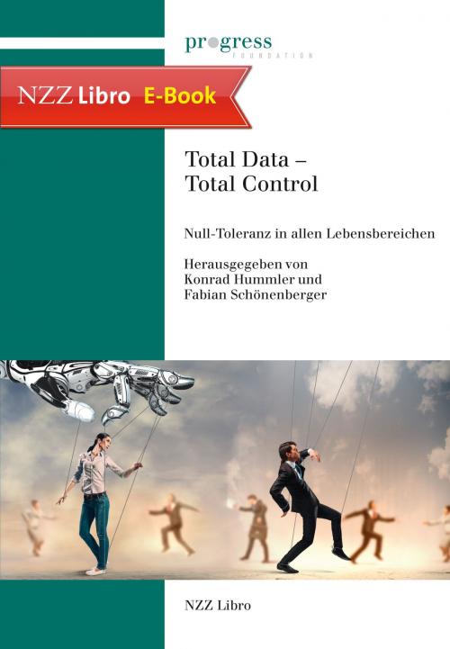 Cover of the book Total Data - Total Control by , Neue Zürcher Zeitung NZZ Libro