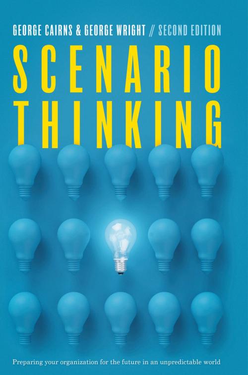 Cover of the book Scenario Thinking by George Wright, George Cairns, Springer International Publishing