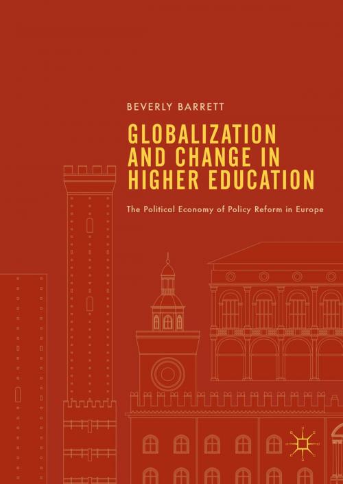Cover of the book Globalization and Change in Higher Education by Beverly Barrett, Springer International Publishing