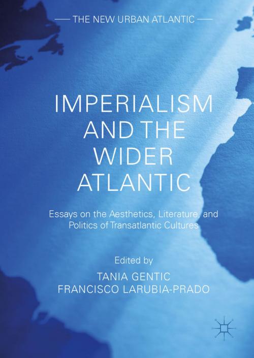 Cover of the book Imperialism and the Wider Atlantic by , Springer International Publishing