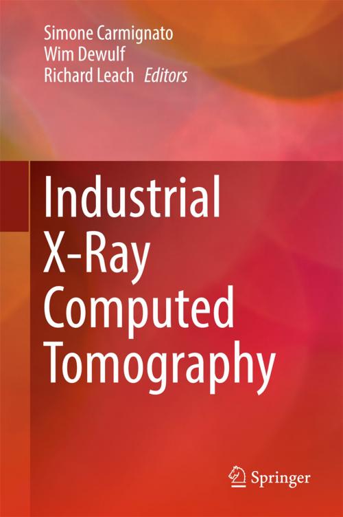 Cover of the book Industrial X-Ray Computed Tomography by , Springer International Publishing
