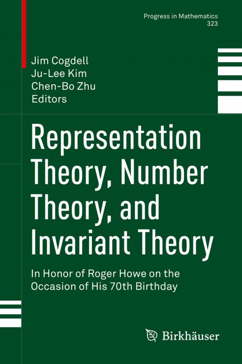 Cover of the book Representation Theory, Number Theory, and Invariant Theory by , Springer International Publishing