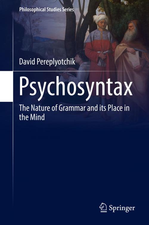 Cover of the book Psychosyntax by David Pereplyotchik, Springer International Publishing