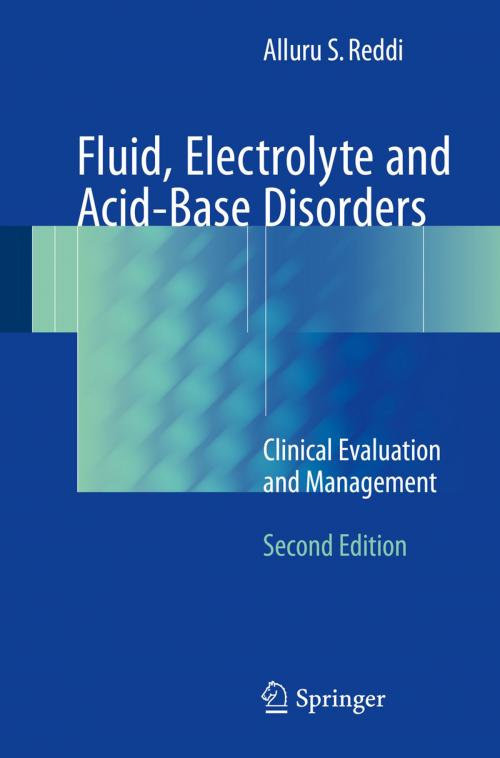 Cover of the book Fluid, Electrolyte and Acid-Base Disorders by Alluru S. Reddi, Springer International Publishing