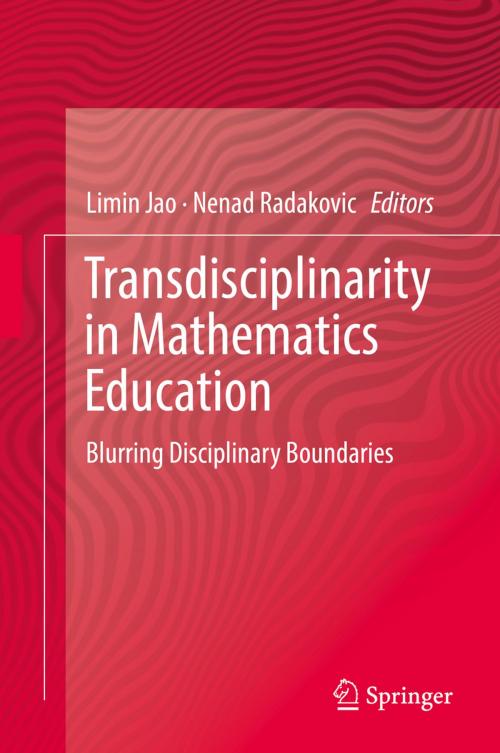 Cover of the book Transdisciplinarity in Mathematics Education by , Springer International Publishing