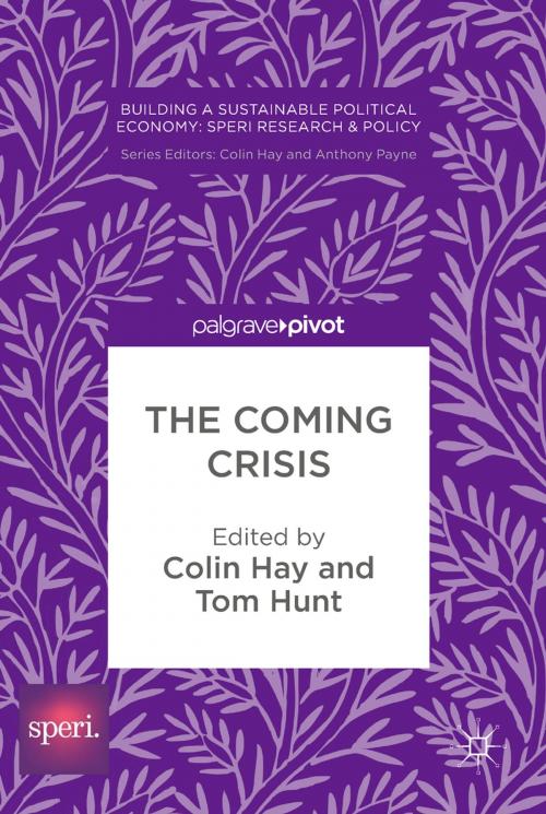 Cover of the book The Coming Crisis by , Springer International Publishing