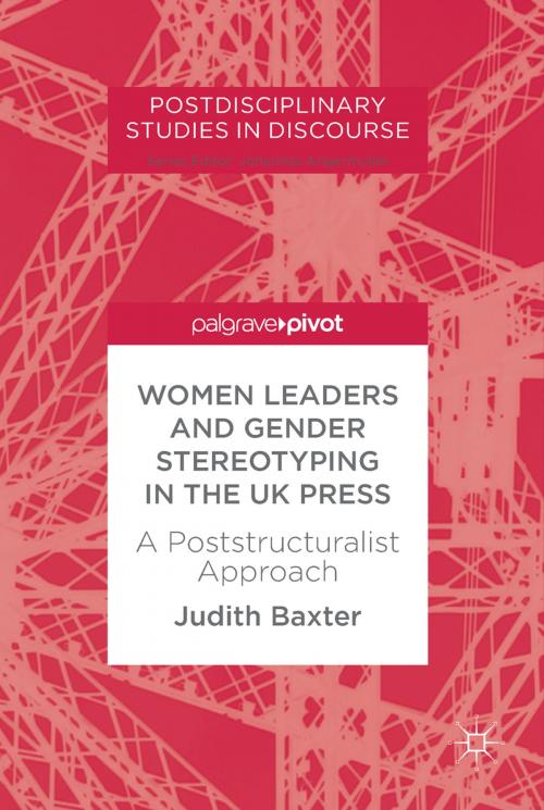 Cover of the book Women Leaders and Gender Stereotyping in the UK Press by Judith Baxter, Springer International Publishing