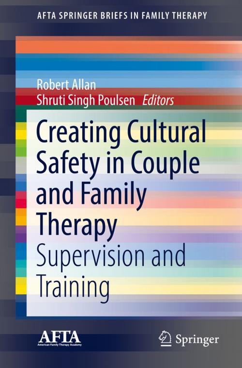 Cover of the book Creating Cultural Safety in Couple and Family Therapy by , Springer International Publishing