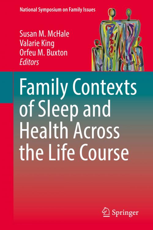 Cover of the book Family Contexts of Sleep and Health Across the Life Course by , Springer International Publishing