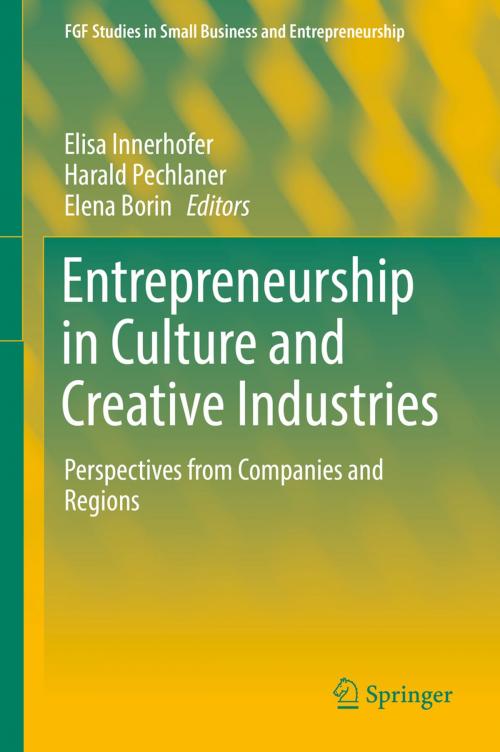 Cover of the book Entrepreneurship in Culture and Creative Industries by , Springer International Publishing