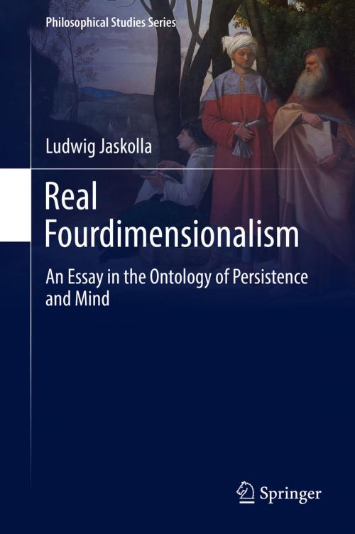 Cover of the book Real Fourdimensionalism by Ludwig Jaskolla, Springer International Publishing