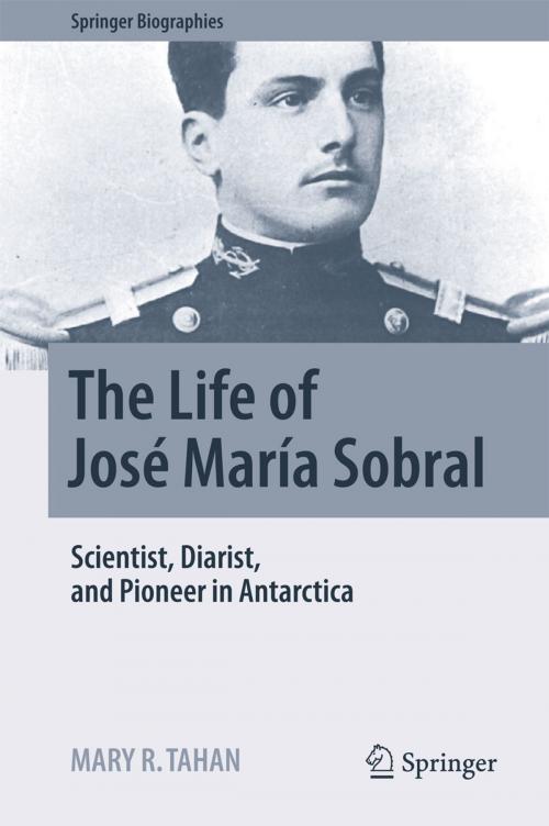 Cover of the book The Life of José María Sobral by Mary R. Tahan, Springer International Publishing