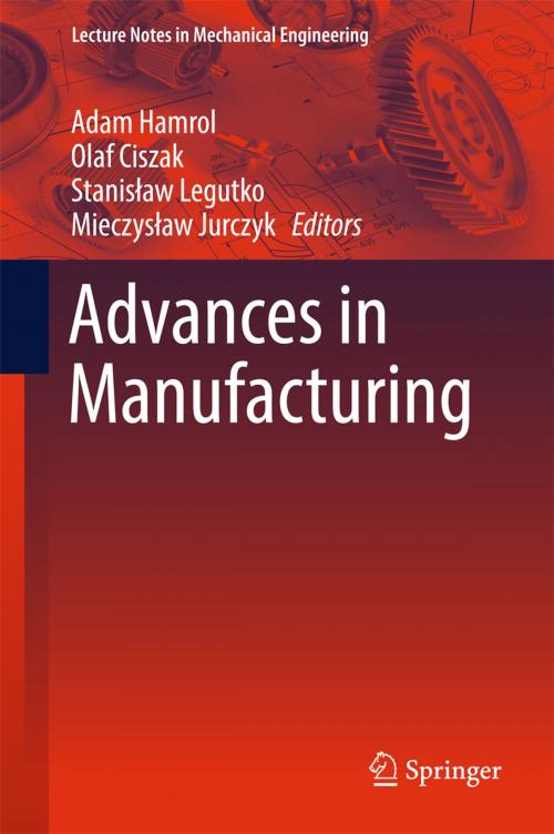 Cover of the book Advances in Manufacturing by , Springer International Publishing