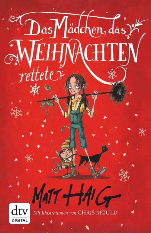 Cover of the book Das Mädchen, das Weihnachten rettete by Matt Haig, dtv