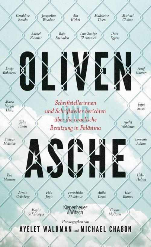 Cover of the book Oliven und Asche by , Kiepenheuer & Witsch eBook