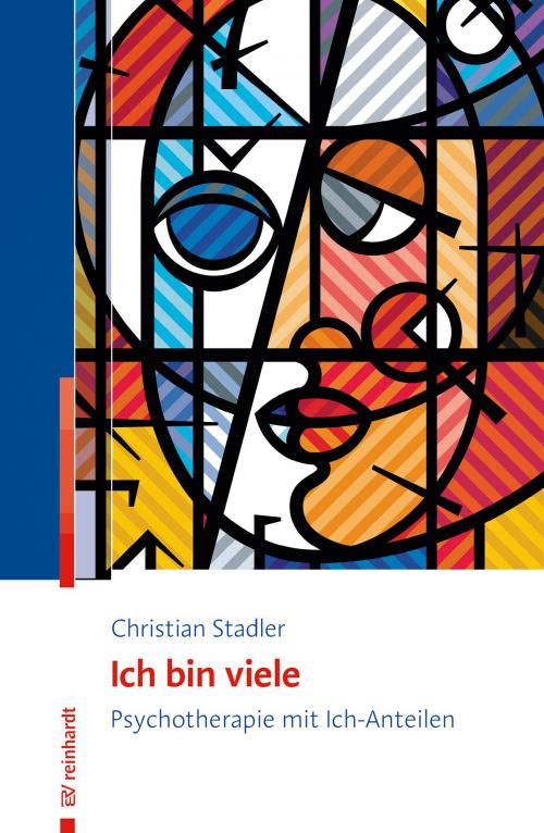 Cover of the book Ich bin viele by Christian Stadler, Ernst Reinhardt Verlag