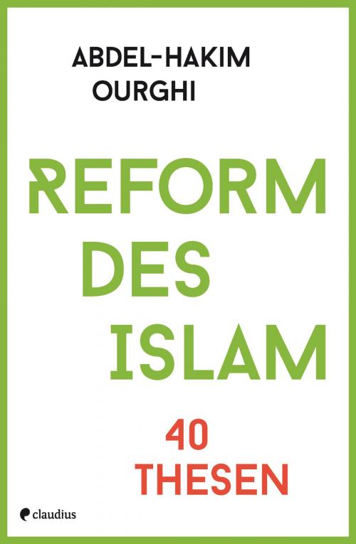 Cover of the book Reform des Islam by Abdel-Hakim Ourghi, Claudius Verlag