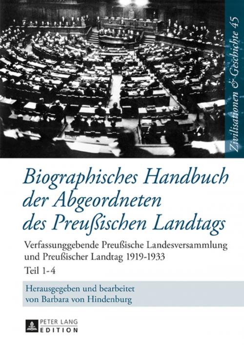 Cover of the book Biographisches Handbuch der Abgeordneten des Preußischen Landtags by , Peter Lang