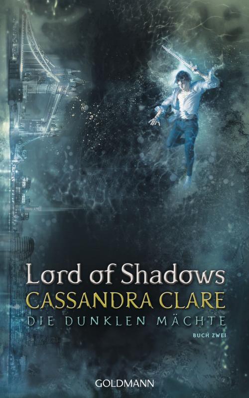 Cover of the book Lord of Shadows by Cassandra Clare, Goldmann Verlag