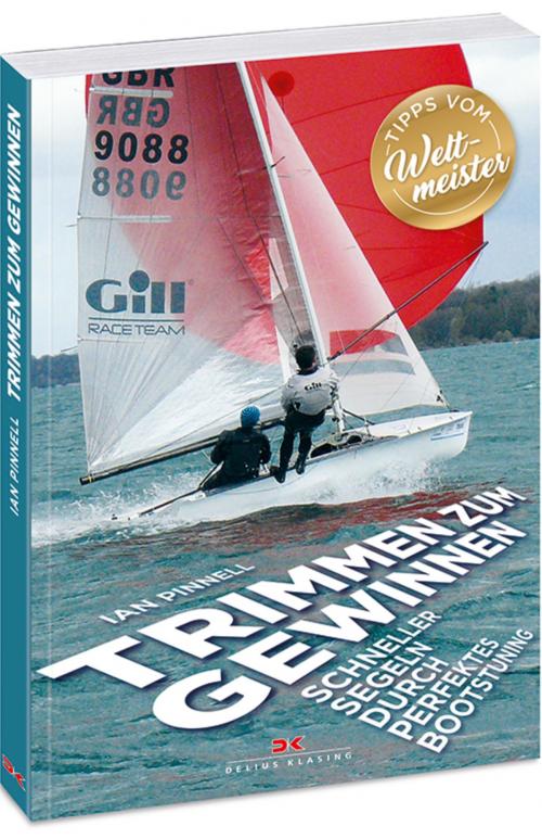 Cover of the book Trimmen zum Gewinnen by Ian Pinnell, Delius Klasing Verlag