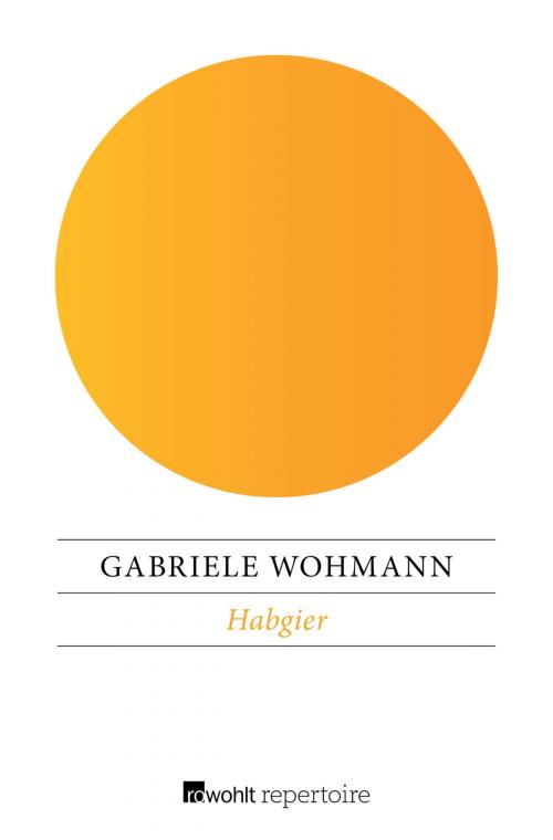 Cover of the book Habgier by Gabriele Wohmann, Rowohlt Repertoire