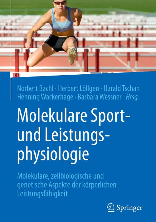 Cover of the book Molekulare Sport- und Leistungsphysiologie by , Springer Vienna
