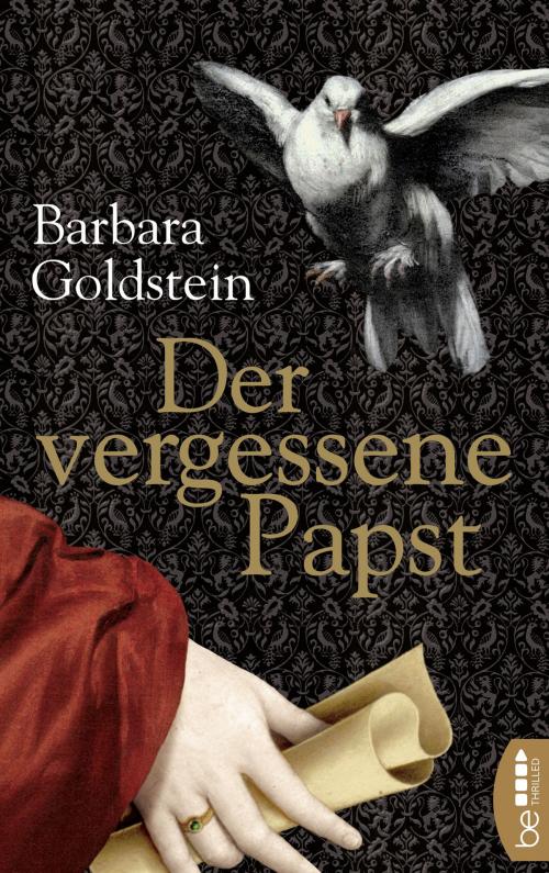 Cover of the book Der vergessene Papst by Barbara Goldstein, beTHRILLED