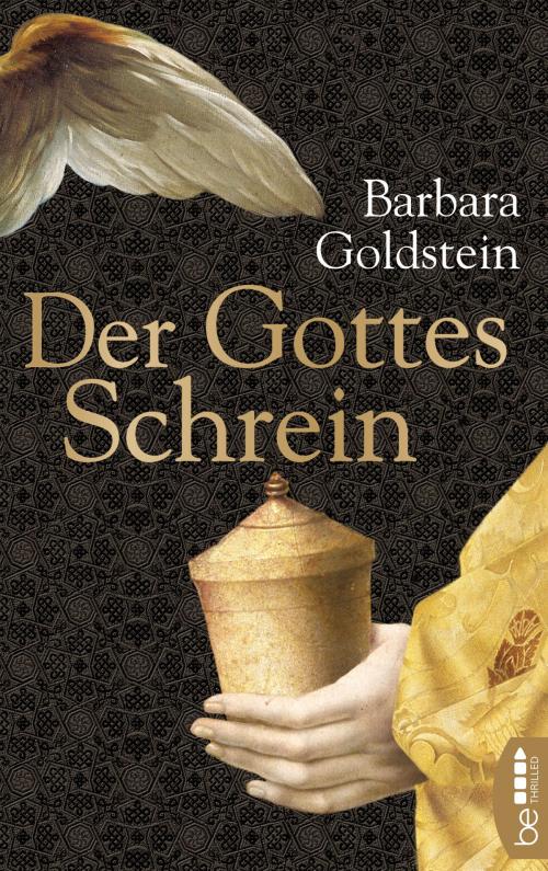 Cover of the book Der Gottesschrein by Barbara Goldstein, beTHRILLED by Bastei Entertainment