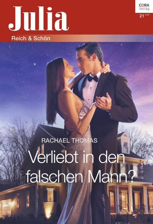 Cover of the book Verliebt in den falschen Mann? by Rachael Thomas, CORA Verlag