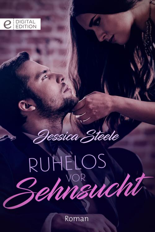 Cover of the book Ruhelos vor Sehnsucht by Jessica Steele, CORA Verlag
