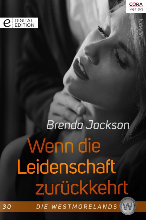 Cover of the book Wenn die Leidenschaft zurückkehrt by Brenda Jackson, CORA Verlag