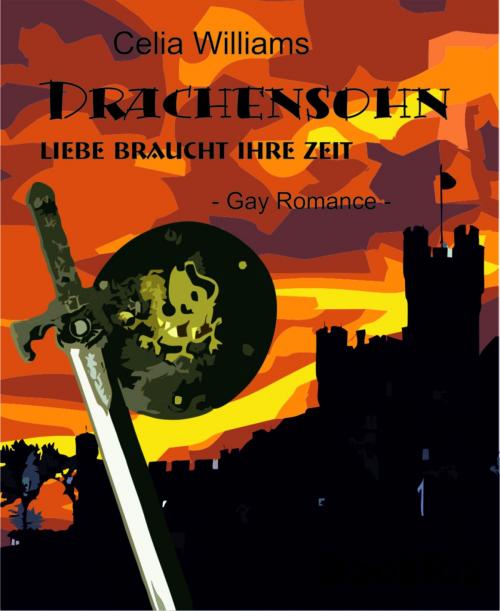 Cover of the book Drachensohn - Liebe braucht ihre Zeit by Celia Williams, BookRix